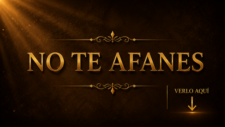 1. No te afanes