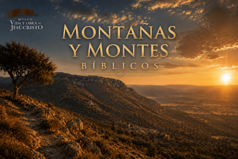08. Montañas y montes Biblicos