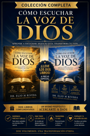 Colección completa: Como escuchar la voz de Dios (Parte I y II)