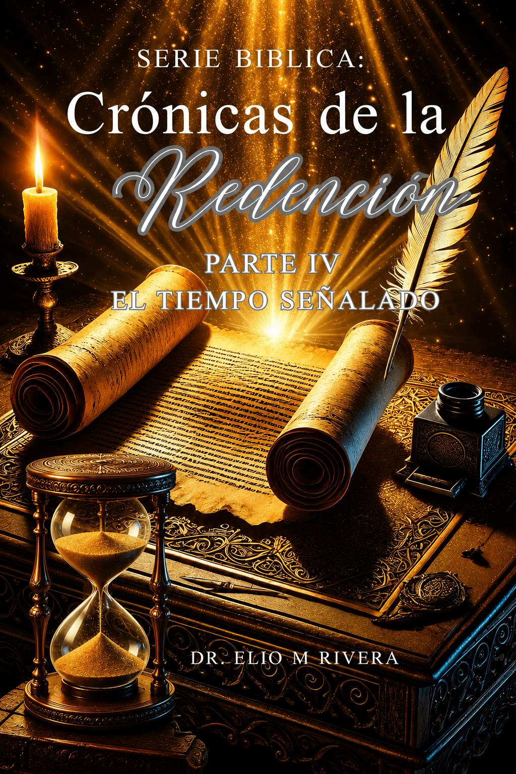 Crónicas de la Redención – Parte IV: El tiempo señalado
