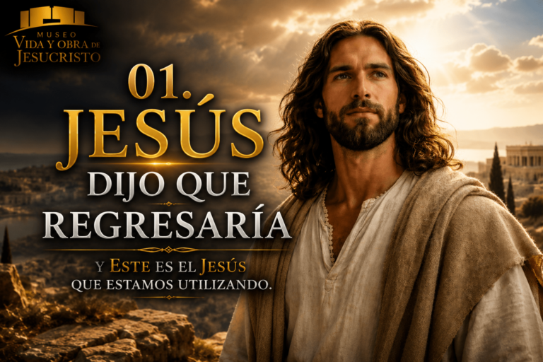 01. Jesús dijo que regresaría