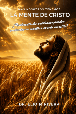 Mas nosotros tenemos  la mente de Cristo  ¿Puede un cristiano controlar realmente su mente o esta idea  es solo una fantasía?